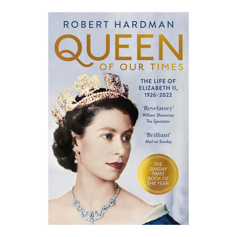 Queen of Our Times: The Life of Elizabeth II